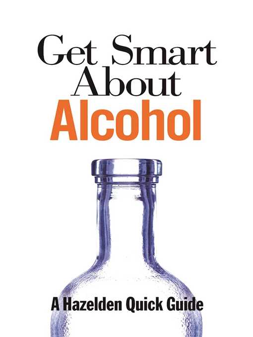 Title details for Get Smart About Alcohol by Anonymous - Wait list